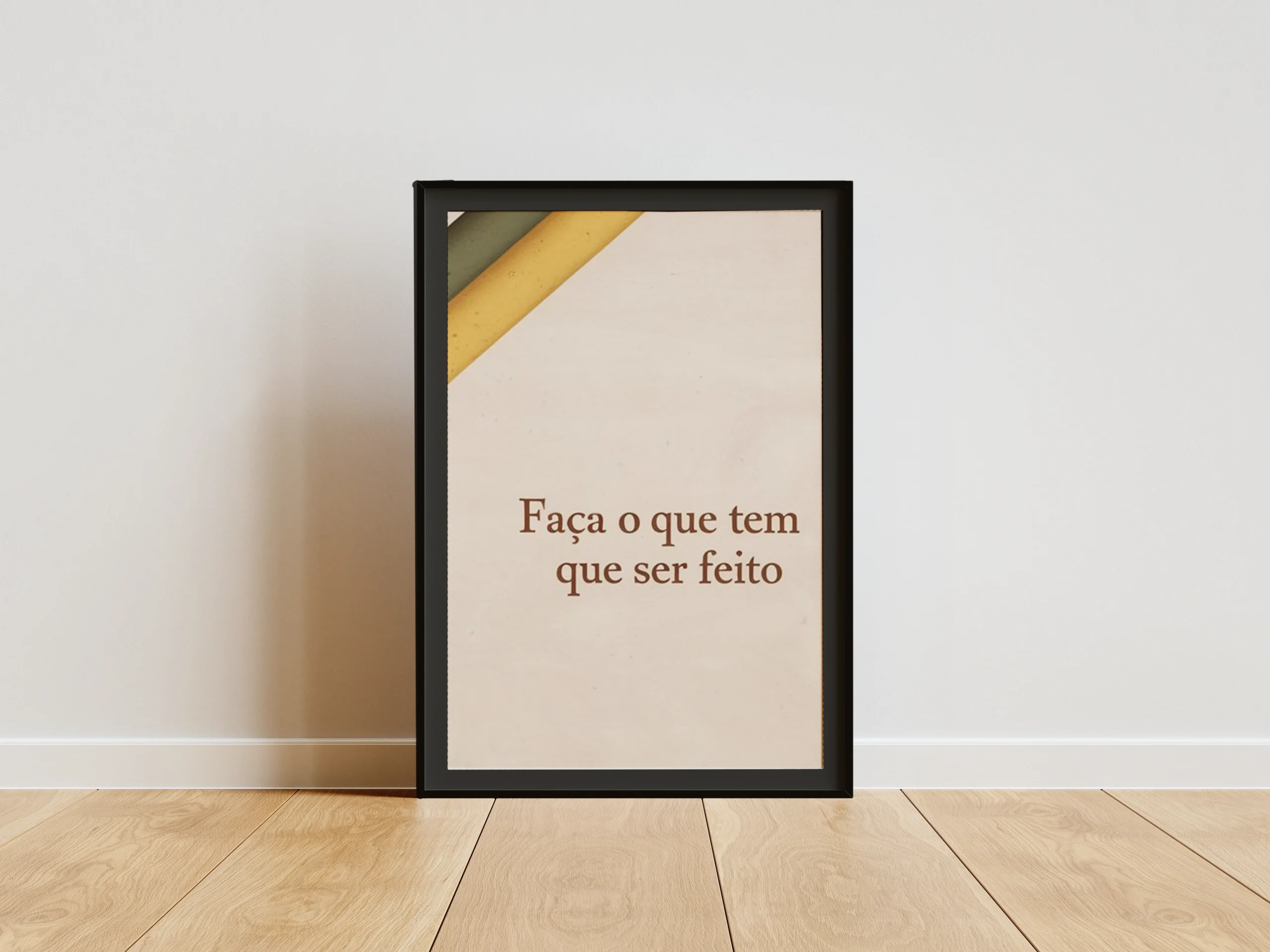 Faça o que tem que ser feito