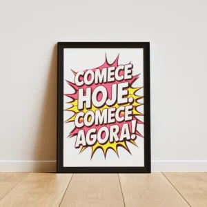Comece hoje